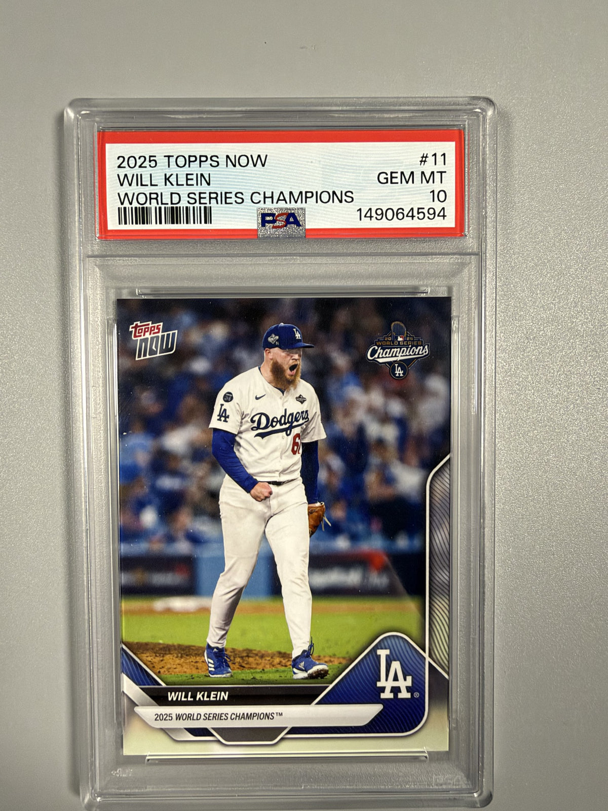 2025 Topps Now World Series Champions Will Klein WS-11 PSA 10 front